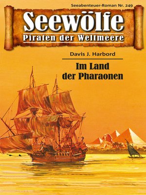 cover image of Seewölfe--Piraten der Weltmeere 249